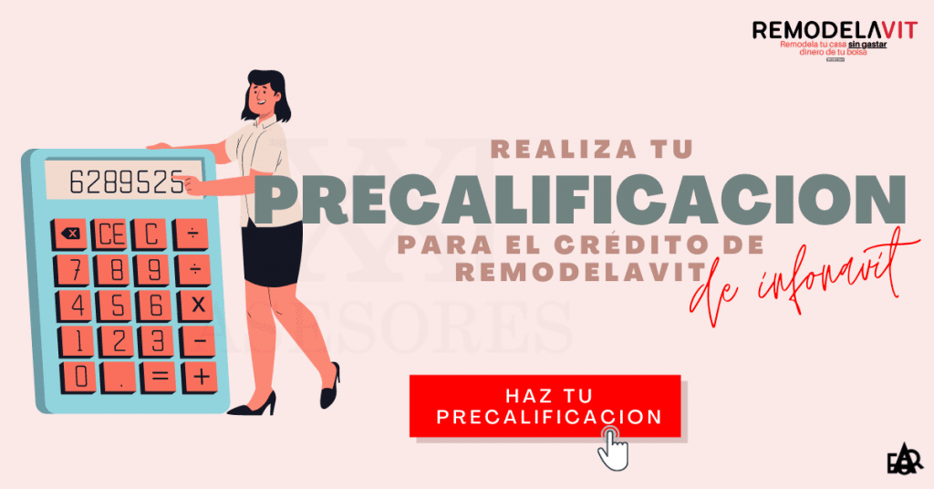 Precalificacion Infonavit - Precalificacion Infonavit Para Remodelavit