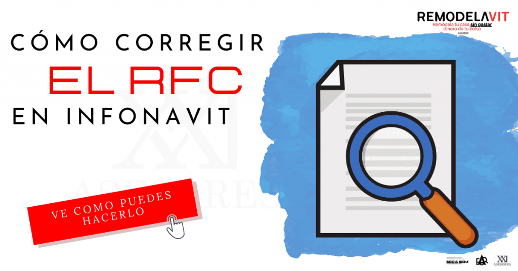 Como Corregir El Rfc En Infonavit - ¿Como Corregir El Rfc En Infonavit?